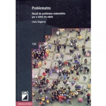 Problemates: Recull de problemes matemàtics per a totes les edats: 122