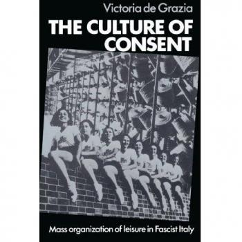 La Cultura del Consentimiento: Organización Masiva del Ocio en la Italia Fascista - Edición de Bolsillo