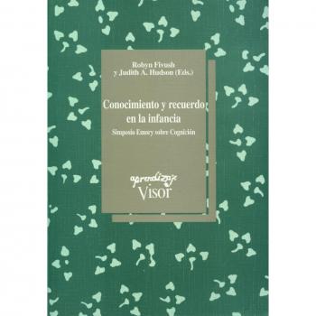 Conocimiento y recuerdo en la infancia: Simposio Emory sobre Cognición: 119