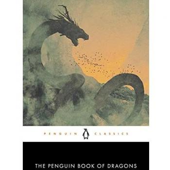 The Penguin Book of Dragons