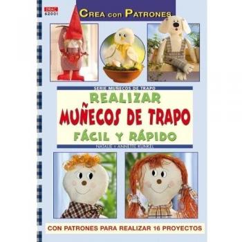 Serie Muñecos de trapo nº 1. REALIZAR MUÑECOS DE TRAPO FÁCIL Y RÁPIDO