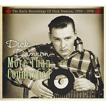 Dick Damron - More Than Countryfied: The Complete Early Recordings (1959-1976) 3-CD Set