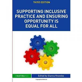 Supporting Inclusive Practice and Ensuring Opportunity is Equal for All