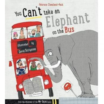 No Puedes Llevar un Elefante en el Autobús - Libro Infantil de Patricia Cleveland-Peck