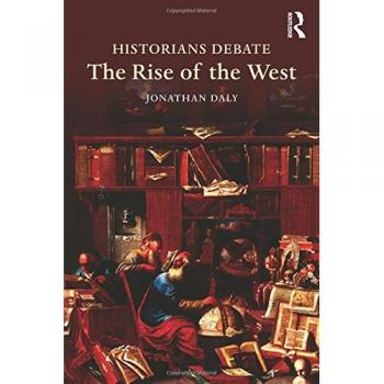 Historians Debate the Rise of the West