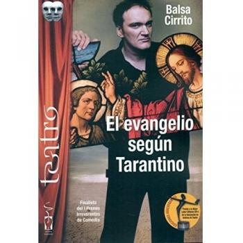 Evangelio según Tarantino - Balsa Cirrito, José