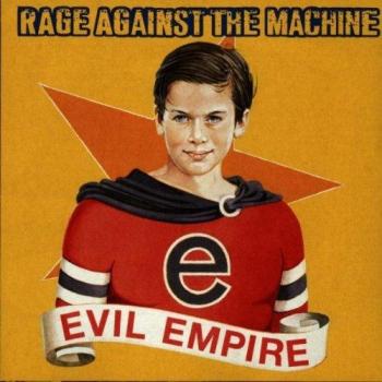 Rage Against The Machine - Evil Empire (Vinyl LP)