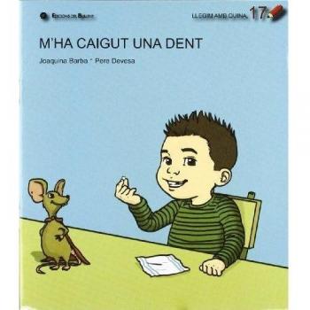 Llegim amb Quina: M'ha caigut una dent: 17