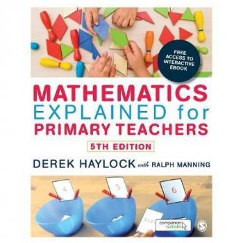 Mathematics Explained for Primary Teachers