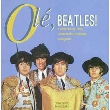 Olé, Beatles: Conciertos de 1965, beatlemanía española y fonografía