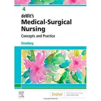 deWit’s Medical-Surgical Nursing: Concepts and Practice - Elsevier Science, with Access Code