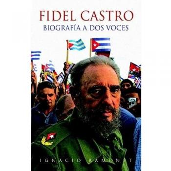 Fidel Castro: Biografía a dos voces