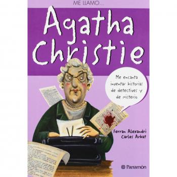 Me llamo… Agatha Christie - Alexandri, Ferran; Arbat, Barles