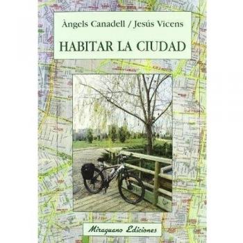 Habitar la ciudad