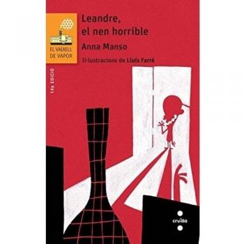 Leandre, el nen horrible: 137 - Anna Manso Munné