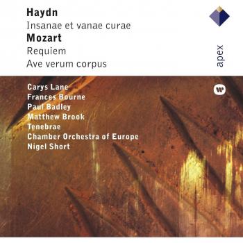 Mozart : Requiem; Ave Verum Corpus & Haydn : Insanae