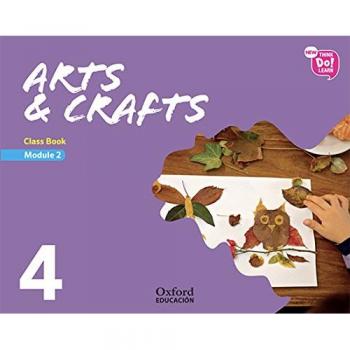 New Think Do Learn Arts & Crafts 4 Module 2. Class Book