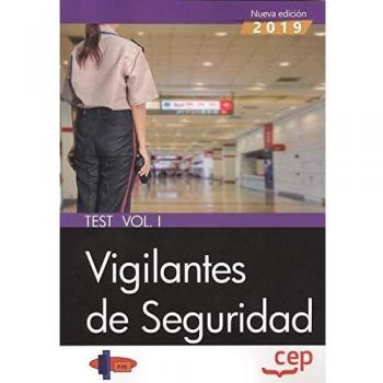 Vigilantes de Seguridad. Test Vol. I