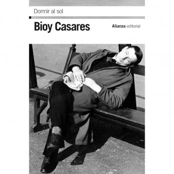 Dormir al sol - Bioy Casares Adolfo