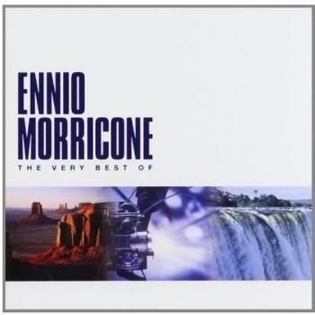 The Very Best Of Ennio Morricone - Ennio Morricone