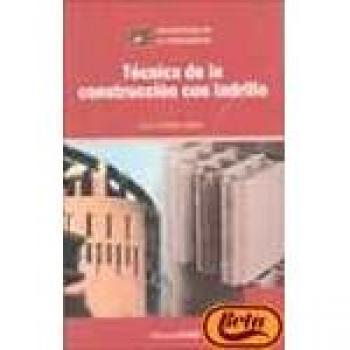 Tecnica de la construccion con ladrillo