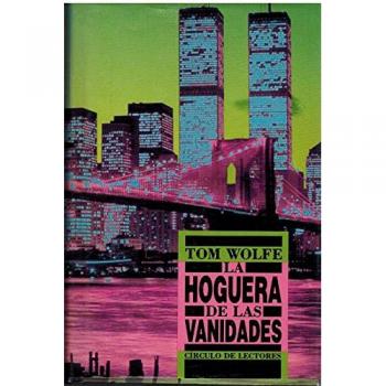 LA HOGUERA DE LAS VANIDADES