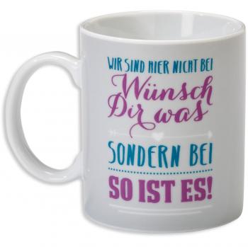Wortheld Tasse SO IST ES!