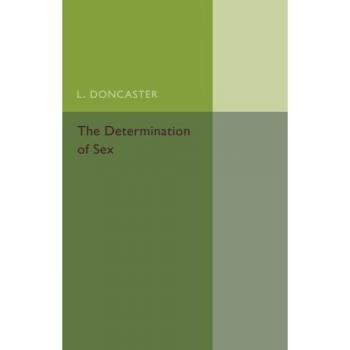 The Determination of Sex