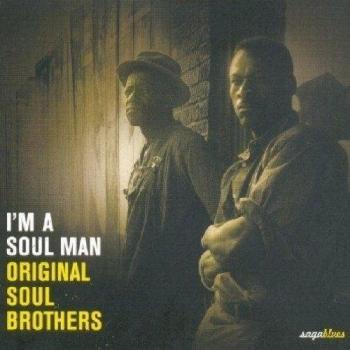 I'm a Soul Man - Original Soul Brothers