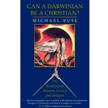 Puede un Darwinista ser Cristiano?: La Relación entre Ciencia y Religión - Edición en Rústica