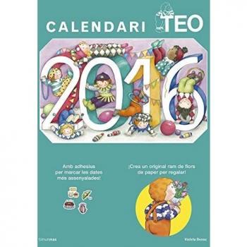 Calendari Teo 2016: Amb adhesius per marcar les dates més assenyalades!