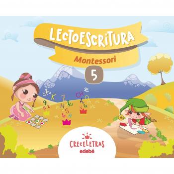 CRECELETRAS LECTOESCRITURA 5 MONTESSORI - 9788468332437