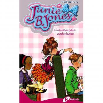 Junie B. Jones i l'aniversari embolicat - Barbara Park