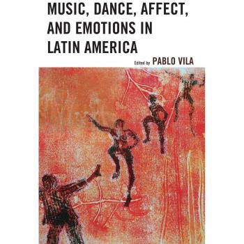 Música, Danza, Afecto y Emociones en América Latina: Cultura e Identidad