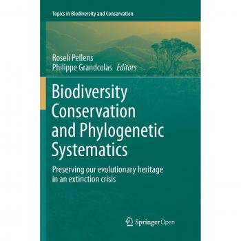 Biodiversity Conservation and Phylogenetic Systematics: Preserving our evolutionary heritage in an extinction crisis
