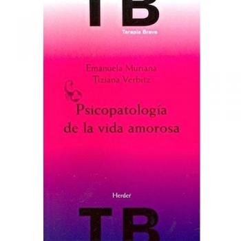 Psicopatología de la vida amorosa