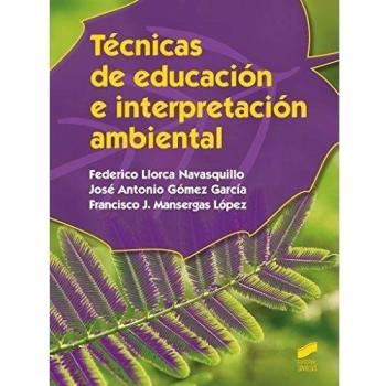Técnicas de educación e interpretación ambiental