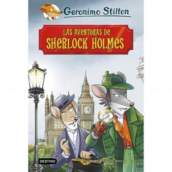 Las aventuras de Sherlock Holmes - Geronimo Stilton