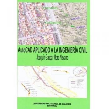 AutoCAD APLICADO A LA INGENIERÍA CIVIL