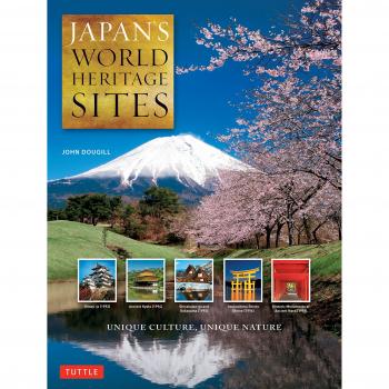 Japan's World Heritage Sites: Unique Culture, Unique Nature
