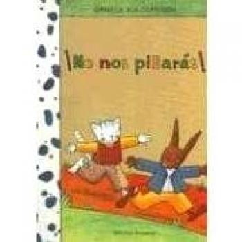 ¡no Nos Pillaras!