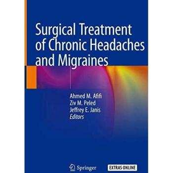 Surgical Treatment of Chronic Headaches and Migraines