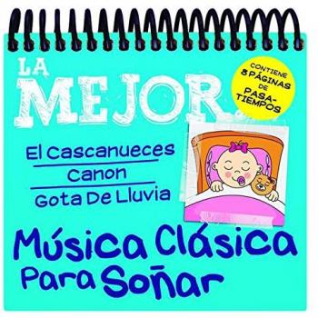 La Mejor Música Clásica Para Soñar - V/a