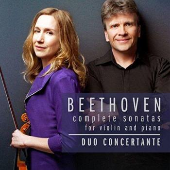 Beethoven: Complete Sonatas for Violin and Piano