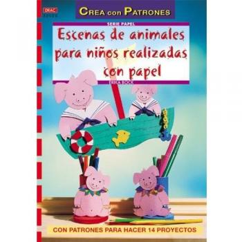 Serie Papel nº 26. ESCENAS DE ANIMALES PARA NIÑOS REALIZADAS CON PAPEL