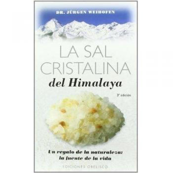 La sal cristalina del Himalaya - Jurgen
