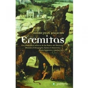 EREMITAS - Isidro Juan Palacios