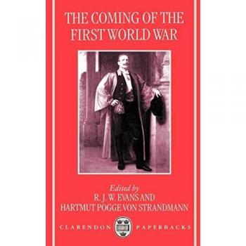 The Coming of the First World War