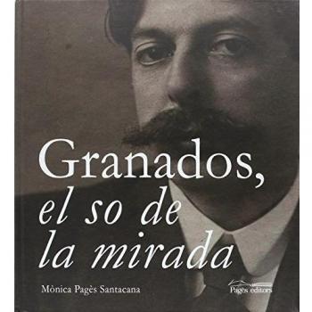 Granados, el so de la mirada