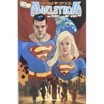SUPERMAN/SUPERGIRL: MAELSTROM